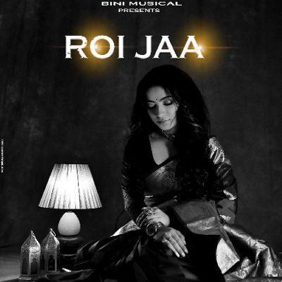 Roi Jaa, Listen the songs of  Roi Jaa, Play the songs of Roi Jaa, Download the songs of Roi Jaa