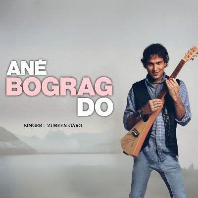 Ane Bograg Do, Listen the song Ane Bograg Do, Play the song Ane Bograg Do, Download the song Ane Bograg Do