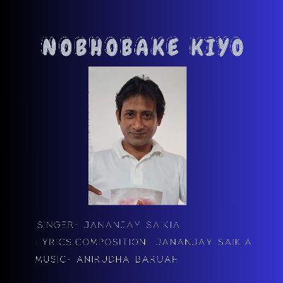 Nobhobake Kiyo, Listen the songs of  Nobhobake Kiyo, Play the songs of Nobhobake Kiyo, Download the songs of Nobhobake Kiyo