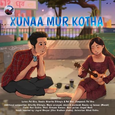 Xunaa Mur Kotha, Listen the song Xunaa Mur Kotha, Play the song Xunaa Mur Kotha, Download the song Xunaa Mur Kotha