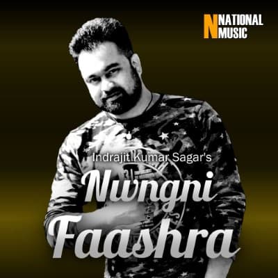 Nwngni Faashra, Listen the song Nwngni Faashra, Play the song Nwngni Faashra, Download the song Nwngni Faashra