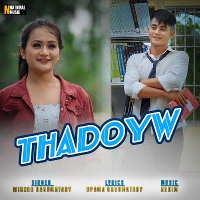 Thadoyw, Listen the song Thadoyw, Play the song Thadoyw, Download the song Thadoyw