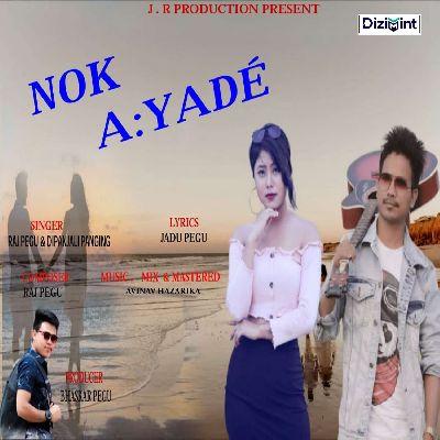 Nok Ayade, Listen the songs of  Nok Ayade, Play the songs of Nok Ayade, Download the songs of Nok Ayade