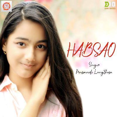 Habsao, Listen the songs of  Habsao, Play the songs of Habsao, Download the songs of Habsao