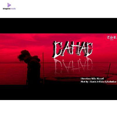 Dahad, Listen the song Dahad, Play the song Dahad, Download the song Dahad