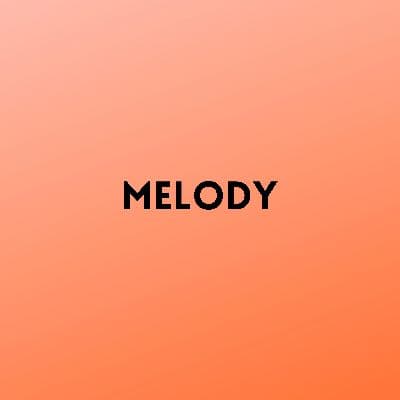 Melody, Listen the songs of  Melody, Play the songs of Melody, Download the songs of Melody