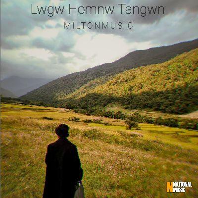 Lwgw Homnw Tangwn, Listen the songs of  Lwgw Homnw Tangwn, Play the songs of Lwgw Homnw Tangwn, Download the songs of Lwgw Homnw Tangwn