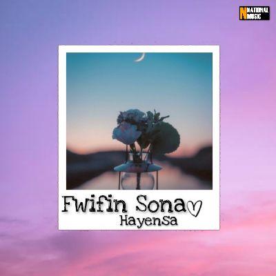 Fwifin Sona, Listen the songs of  Fwifin Sona, Play the songs of Fwifin Sona, Download the songs of Fwifin Sona