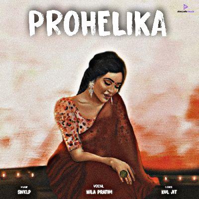 Prohelika, Listen the song Prohelika, Play the song Prohelika, Download the song Prohelika