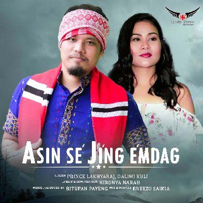 Asin Se Jing Emdag, Listen the song Asin Se Jing Emdag, Play the song Asin Se Jing Emdag, Download the song Asin Se Jing Emdag