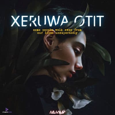Xeruwa Otit, Listen the song Xeruwa Otit, Play the song Xeruwa Otit, Download the song Xeruwa Otit
