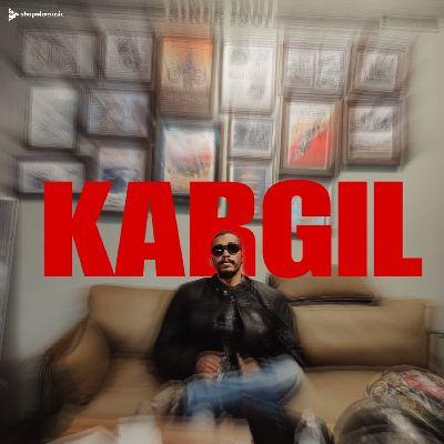 KARGIL, Listen the songs of  KARGIL, Play the songs of KARGIL, Download the songs of KARGIL