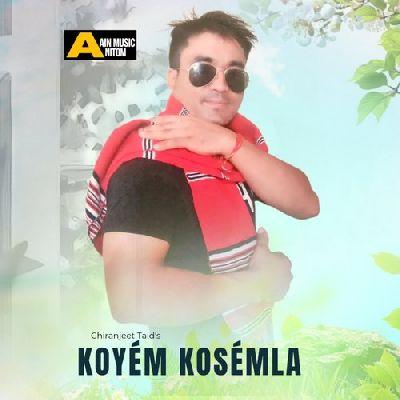 Koyém Kosémla, Listen the songs of  Koyém Kosémla, Play the songs of Koyém Kosémla, Download the songs of Koyém Kosémla