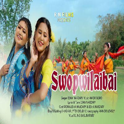 Swopwilaibai, Listen the songs of  Swopwilaibai, Play the songs of Swopwilaibai, Download the songs of Swopwilaibai