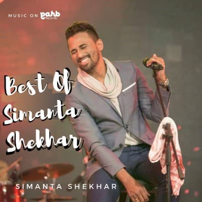 Best of Simanta Shekhar, Listen the songs of  Best of Simanta Shekhar, Play the songs of Best of Simanta Shekhar, Download the songs of Best of Simanta Shekhar