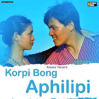 Korpi Bong Aphilipi, Listen the song Korpi Bong Aphilipi, Play the song Korpi Bong Aphilipi, Download the song Korpi Bong Aphilipi