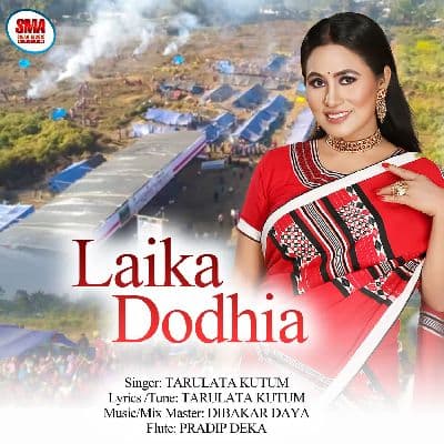 Laika Dodhia, Listen the song Laika Dodhia, Play the song Laika Dodhia, Download the song Laika Dodhia