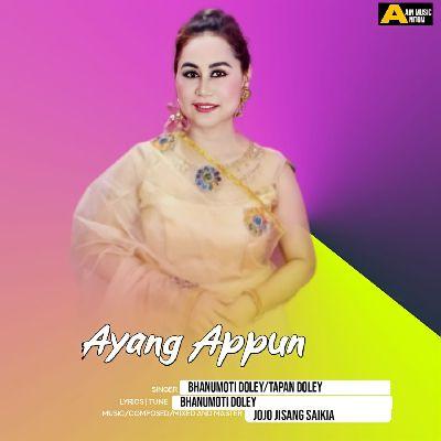 Ayang Appun, Listen the song Ayang Appun, Play the song Ayang Appun, Download the song Ayang Appun