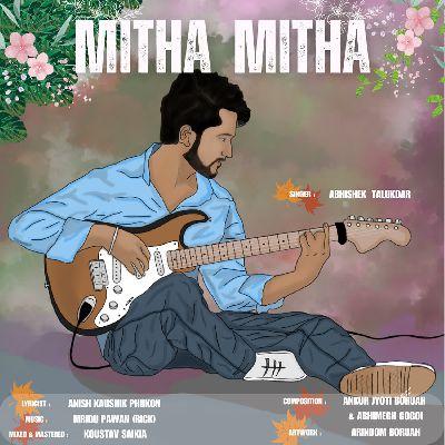 Mitha Mitha, Listen the song Mitha Mitha, Play the song Mitha Mitha, Download the song Mitha Mitha