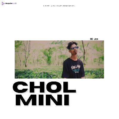 CHOL MINI, Listen the song CHOL MINI, Play the song CHOL MINI, Download the song CHOL MINI