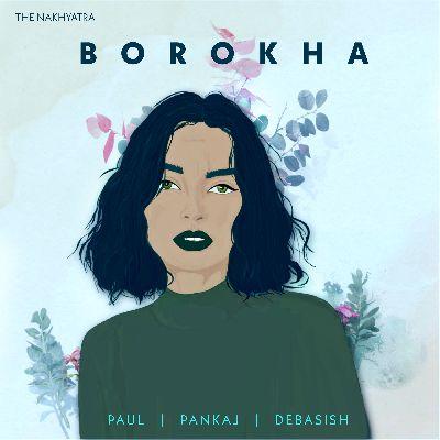 Borokha, Listen the song Borokha, Play the song Borokha, Download the song Borokha