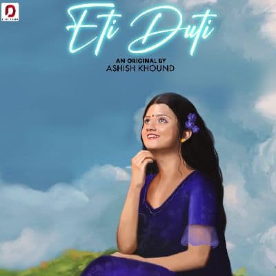 Eti Duti, Listen the song Eti Duti, Play the song Eti Duti, Download the song Eti Duti