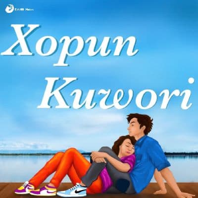 Xopun Kuwori, Listen the song Xopun Kuwori, Play the song Xopun Kuwori, Download the song Xopun Kuwori
