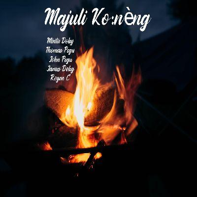 Majuli KoNeng, Listen the songs of  Majuli KoNeng, Play the songs of Majuli KoNeng, Download the songs of Majuli KoNeng