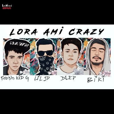 Lora Ami Crazy, Listen the song Lora Ami Crazy, Play the song Lora Ami Crazy, Download the song Lora Ami Crazy