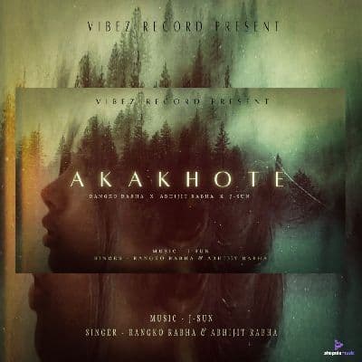 AKAKHOTE, Listen the song AKAKHOTE, Play the song AKAKHOTE, Download the song AKAKHOTE