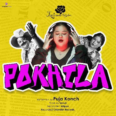 Pokhila, Listen the song Pokhila, Play the song Pokhila, Download the song Pokhila