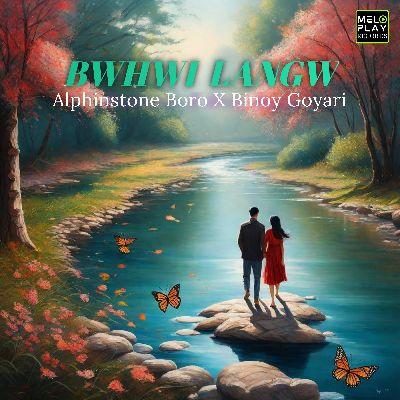 Bwhwi Langw, Listen the songs of  Bwhwi Langw, Play the songs of Bwhwi Langw, Download the songs of Bwhwi Langw