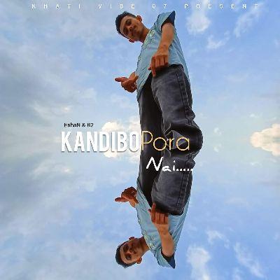 Kandibo Pora Nai, Listen the song Kandibo Pora Nai, Play the song Kandibo Pora Nai, Download the song Kandibo Pora Nai