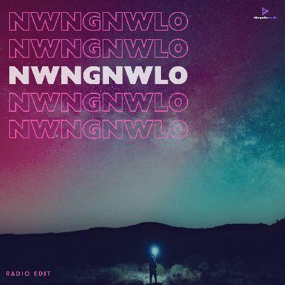 Nwngnwlo (Radio Edit), Listen the songs of  Nwngnwlo (Radio Edit), Play the songs of Nwngnwlo (Radio Edit), Download the songs of Nwngnwlo (Radio Edit)