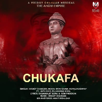 Chukafa (The Ahom Empire), Listen the songs of  Chukafa (The Ahom Empire), Play the songs of Chukafa (The Ahom Empire), Download the songs of Chukafa (The Ahom Empire)