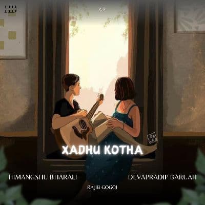 Xadhu Kotha, Listen the song Xadhu Kotha, Play the song Xadhu Kotha, Download the song Xadhu Kotha