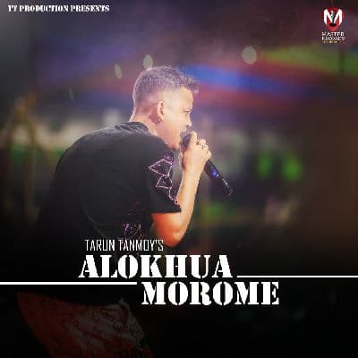 Alokhua Morome, Listen the songs of  Alokhua Morome, Play the songs of Alokhua Morome, Download the songs of Alokhua Morome