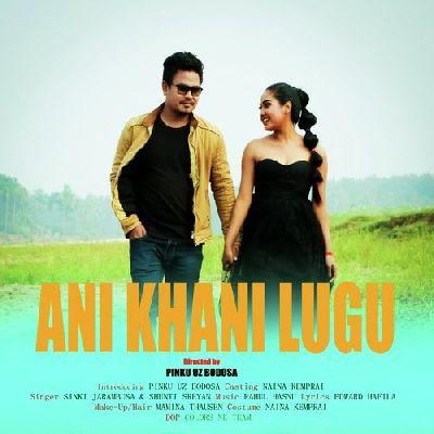 Ani Khani Lugu (From , Listen the song Ani Khani Lugu (From , Play the song Ani Khani Lugu (From , Download the song Ani Khani Lugu (From 