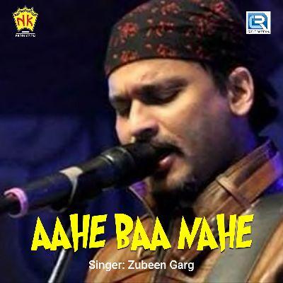 Aahe Baa Nahe, Listen the songs of  Aahe Baa Nahe, Play the songs of Aahe Baa Nahe, Download the songs of Aahe Baa Nahe