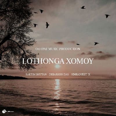 Lothonga Xomoy, Listen the song Lothonga Xomoy, Play the song Lothonga Xomoy, Download the song Lothonga Xomoy
