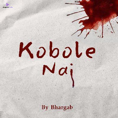 KOBOLE NAI, Listen the song KOBOLE NAI, Play the song KOBOLE NAI, Download the song KOBOLE NAI