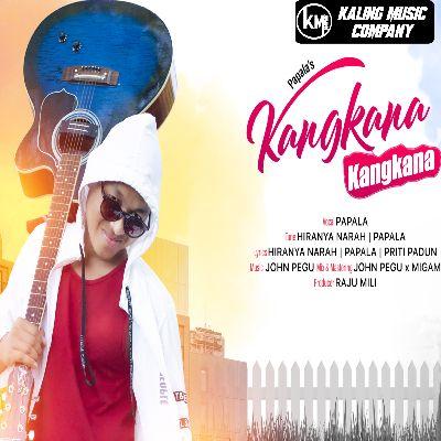 Kangkana Kangkana, Listen the songs of  Kangkana Kangkana, Play the songs of Kangkana Kangkana, Download the songs of Kangkana Kangkana