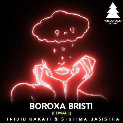 Boroxa Bristi, Listen the song Boroxa Bristi, Play the song Boroxa Bristi, Download the song Boroxa Bristi
