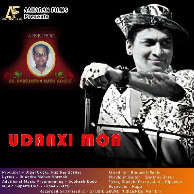 Udaaxi Mon, Listen the songs of  Udaaxi Mon, Play the songs of Udaaxi Mon, Download the songs of Udaaxi Mon