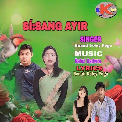 Sisang Ayir, Listen the song Sisang Ayir, Play the song Sisang Ayir, Download the song Sisang Ayir