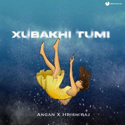 Xubakhi Tumi, Listen the songs of  Xubakhi Tumi, Play the songs of Xubakhi Tumi, Download the songs of Xubakhi Tumi