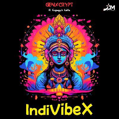 IndiVibeX, Listen the song IndiVibeX, Play the song IndiVibeX, Download the song IndiVibeX