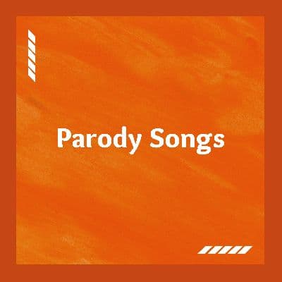 Parody Songs, Listen the songs of  Parody Songs, Play the songs of Parody Songs, Download the songs of Parody Songs