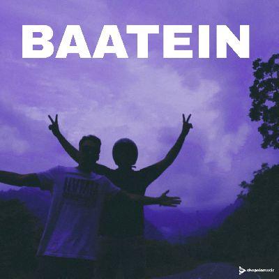 BAATEIN, Listen the song BAATEIN, Play the song BAATEIN, Download the song BAATEIN