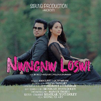 Nwngnw Loswi, Listen the songs of  Nwngnw Loswi, Play the songs of Nwngnw Loswi, Download the songs of Nwngnw Loswi